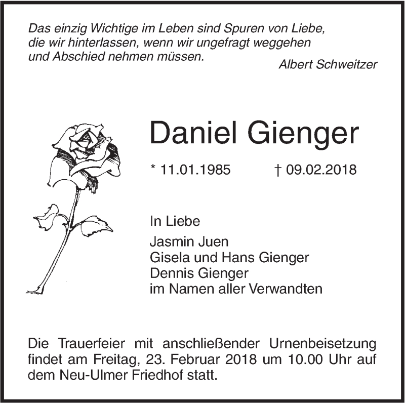  Traueranzeige für Daniel Gienger vom 17.02.2018 aus SÜDWEST PRESSE Ausgabe Ulm/Neu-Ulm