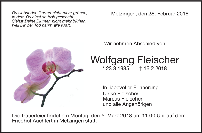  Traueranzeige für Wolfgang Fleischer vom 24.02.2018 aus Metzinger-Uracher Volksblatt