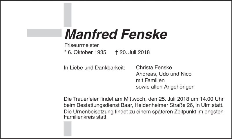  Traueranzeige für Manfred Fenske vom 21.07.2018 aus SÜDWEST PRESSE Ausgabe Ulm/Neu-Ulm