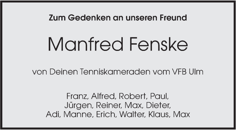  Traueranzeige für Manfred Fenske vom 27.07.2018 aus SÜDWEST PRESSE Ausgabe Ulm/Neu-Ulm