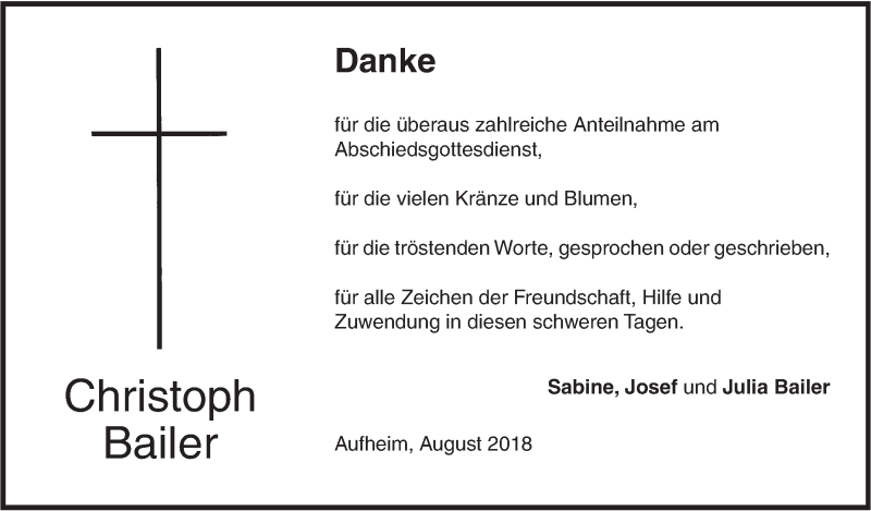  Traueranzeige für Christoph Bailer vom 18.08.2018 aus SÜDWEST PRESSE Ausgabe Ulm/Neu-Ulm
