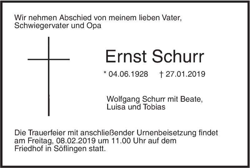  Traueranzeige für Ernst Schurr vom 02.02.2019 aus SÜDWEST PRESSE Ausgabe Ulm/Neu-Ulm
