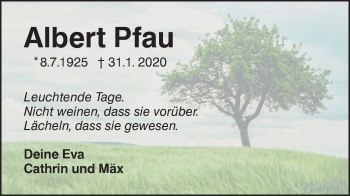 Traueranzeige von Albert Pfau von SÜDWEST PRESSE Ausgabe Ulm/Neu-Ulm