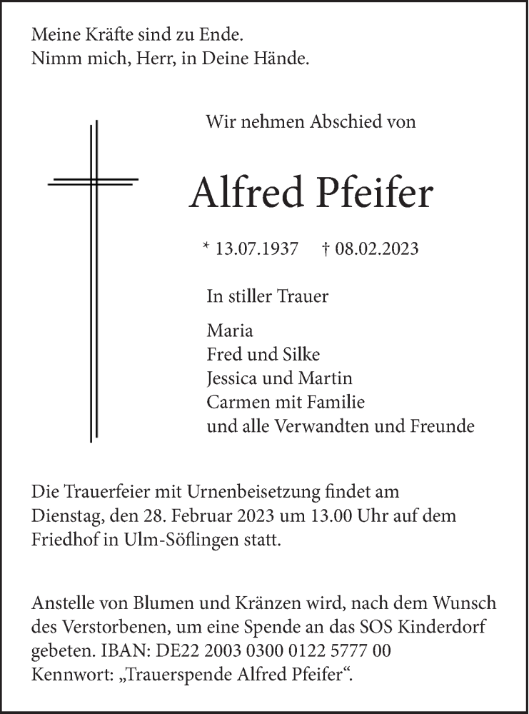  Traueranzeige für Alfred Pfeifer vom 18.02.2023 aus SÜDWEST PRESSE Ausgabe Ulm/Neu-Ulm