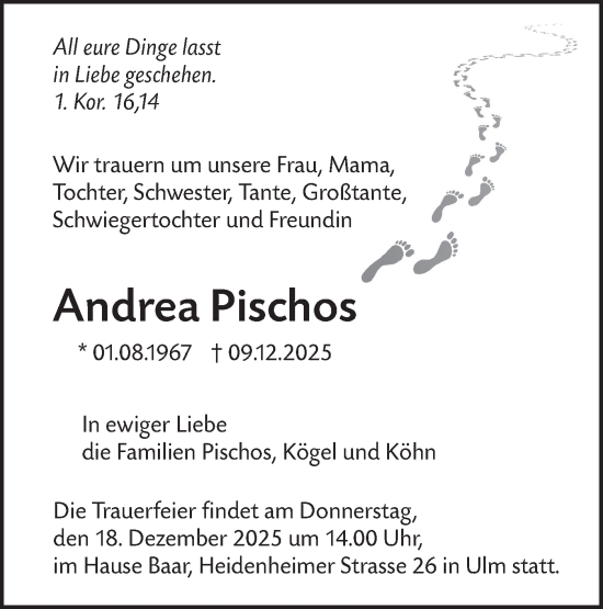 Traueranzeige von Andrea Pischos von SÜDWEST PRESSE Ausgabe Ulm/Neu-Ulm