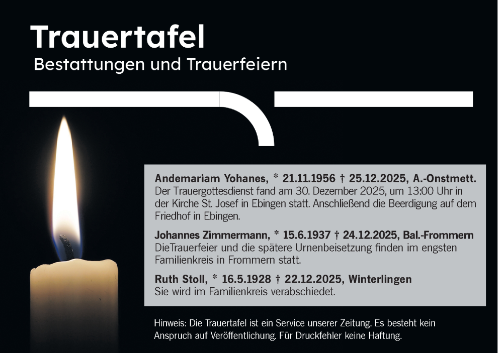  Traueranzeige für Trauertafel vom 31.12.2025 vom 31.12.2025 aus SÜDWEST PRESSE Zollernalbkreis/Hohenzollerische Zeitung