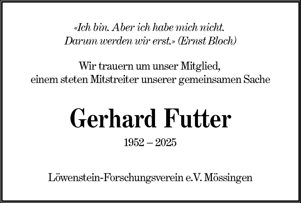 Traueranzeige für Gerhard Futter vom 06.02.2025 aus Schwäbische Tagblatt