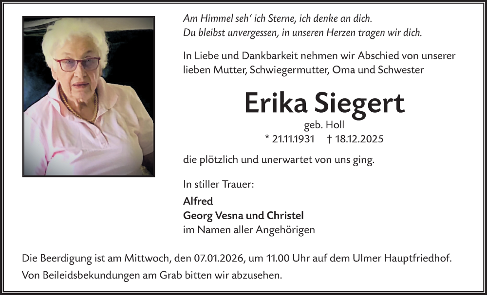  Traueranzeige für Erika Siegert vom 03.01.2026 aus SÜDWEST PRESSE Ausgabe Ulm/Neu-Ulm