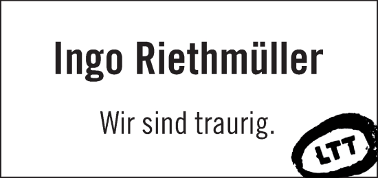 Traueranzeige von Ingo Riethmüller von Schwäbische Tagblatt