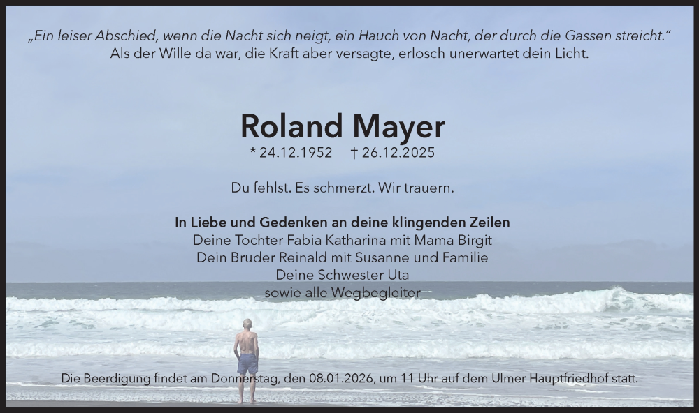  Traueranzeige für Roland Mayer vom 03.01.2026 aus SÜDWEST PRESSE Ausgabe Ulm/Neu-Ulm