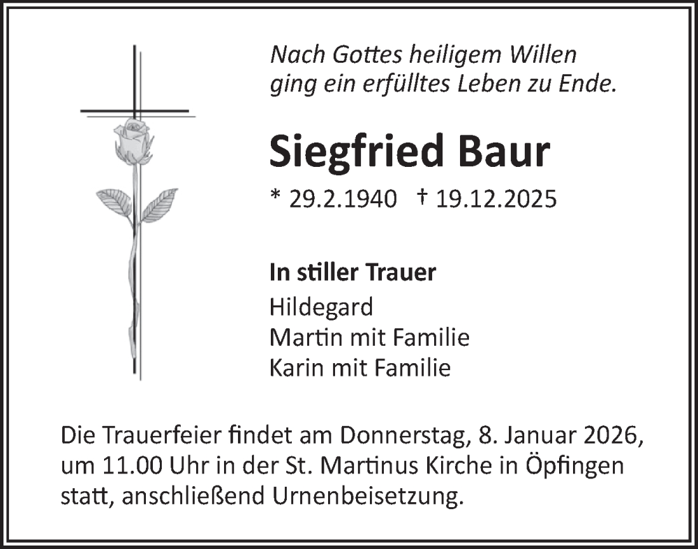  Traueranzeige für Siegfried Baur vom 03.01.2026 aus SÜDWEST PRESSE Ausgabe Ulm/Neu-Ulm